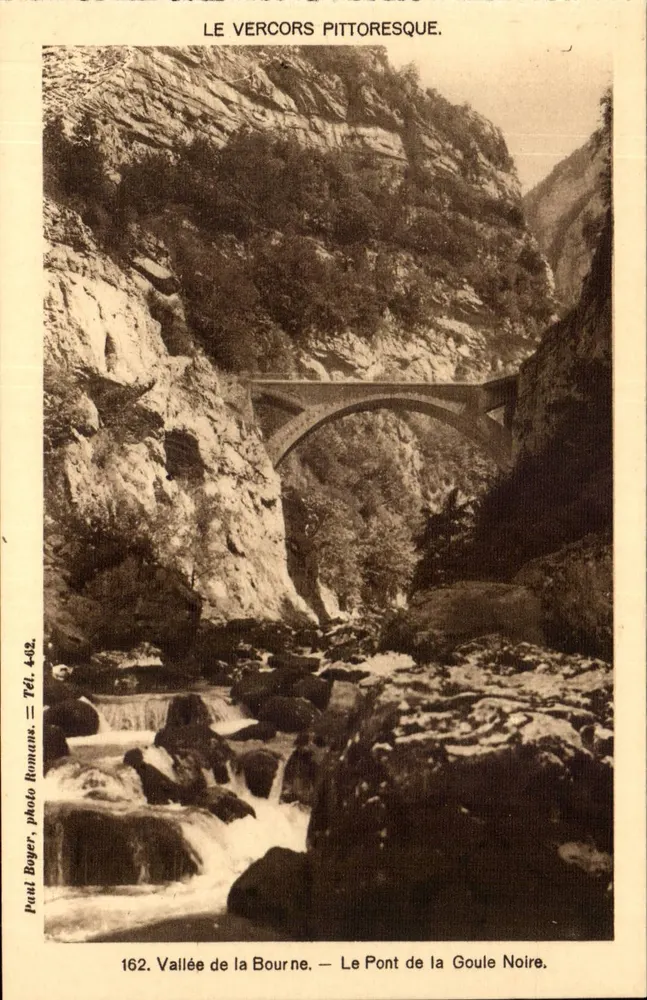 Pittoreskes Vercors — Tal der Bourne, Brücke der Schwarzen Schlucht — Paul Boyer, photo Romane, n°162 - Vorderseite