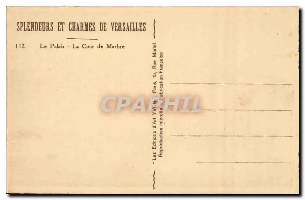 O Palácio - A Cour de Marbre — Les Splendeurs et Charmes de Versailles, n°112 - Verso