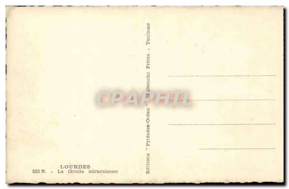 A Grotta bendita — Lourdes — Editor: Pyrénées-Océan, n° 825 N - Verso