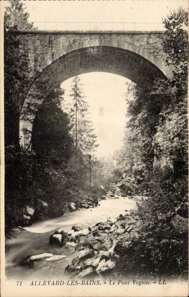 Allevard-les-Bains — O Ponte Veyton — editor LL, n° 71 - Frente