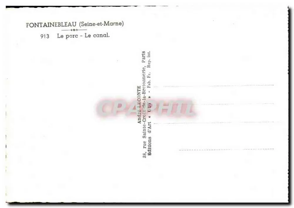 Fontainebleau (Seine-et-Marne) — Il parco - Il canale — André Leconte, Parigi - Verso