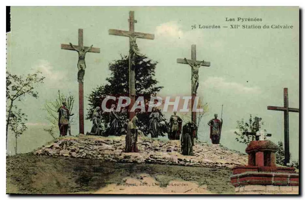 Die Pyrenäen — XII. Station des Calvariums — Straygeol, Verlag, Lourdes - Vorderseite