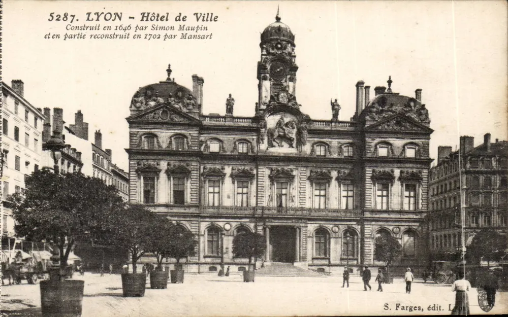 LYON - Rathaus — Errichtet 1646 von Simon Maupin, und teilweise 1702 von Mansart restauriert — S. Farges, Verlag Lyon - Vorderseite