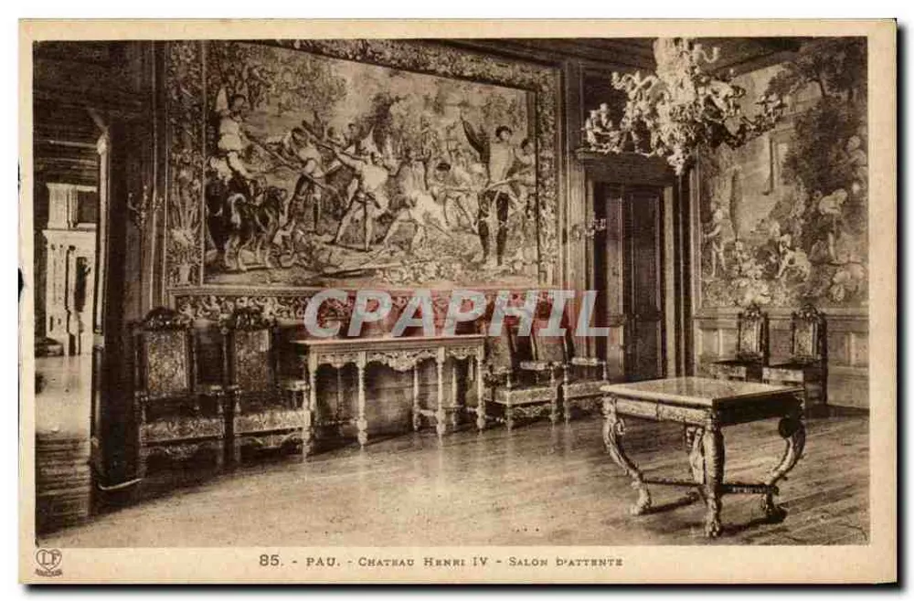 Pau - Schloss Henri IV - Wartezimmer — Verlag Labouche Frères & Toulouse, Nr. 85 - Vorderseite