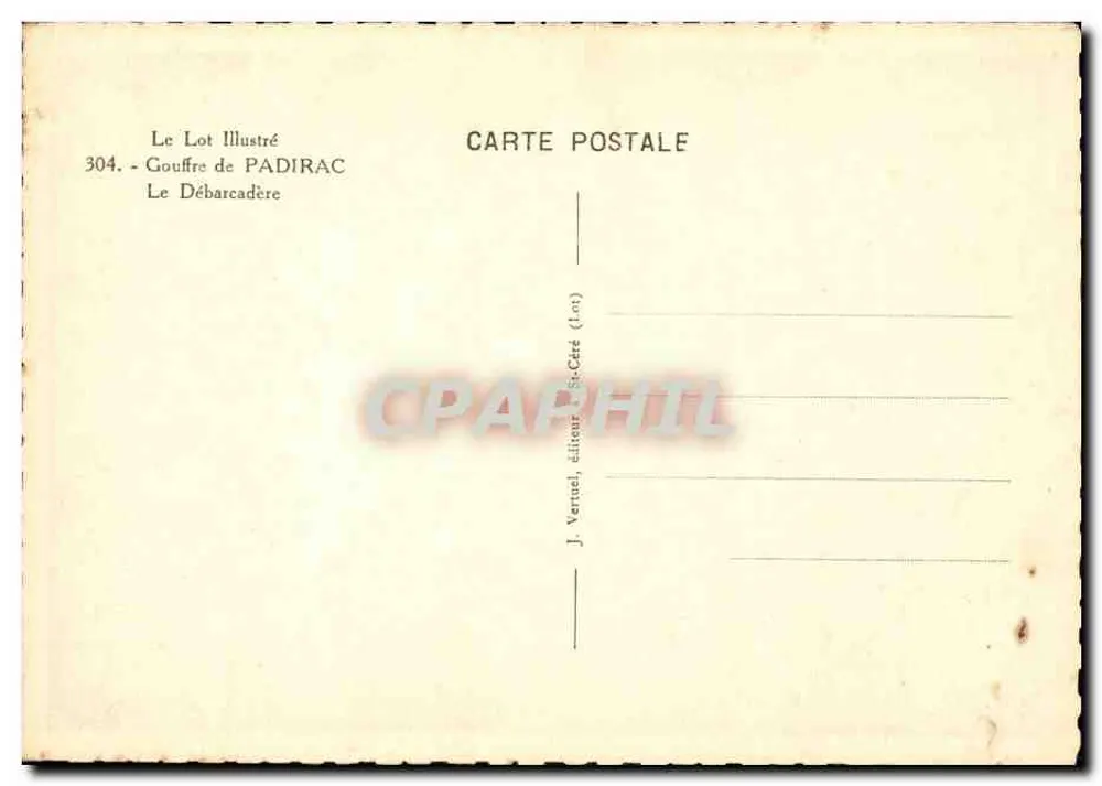 Schlucht von Padirac — Der Anlegeplatz — J. Vertuel, Verleger St-Céré - Rückseite