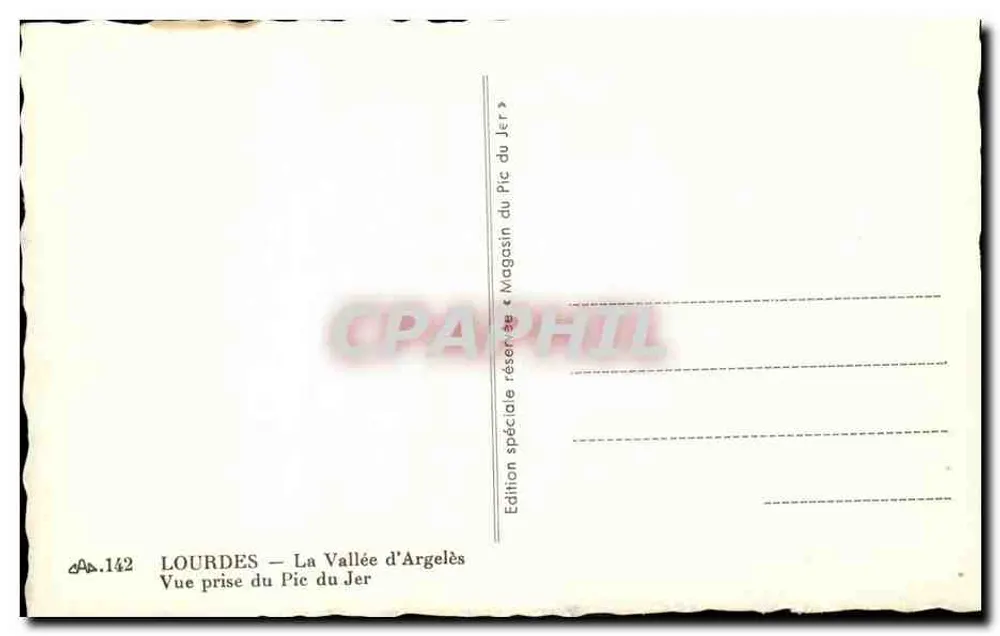 Ansicht der Argelès-Tal — Pic du Jer — Lourdes — Sonderausgabe - Rückseite