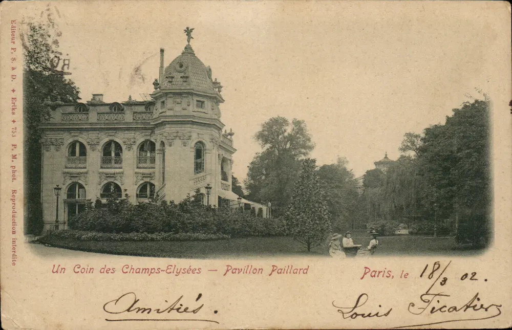 Un Coin des Champs-Élysées — Pavillon Paillard — Éditeur P. S. & D. n° 733 - Recto