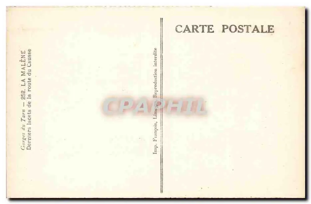 Gorges du Tarn — Derniers lacets de la route du Causse — Imp. Française MALÈNE, n° 252 - Verso