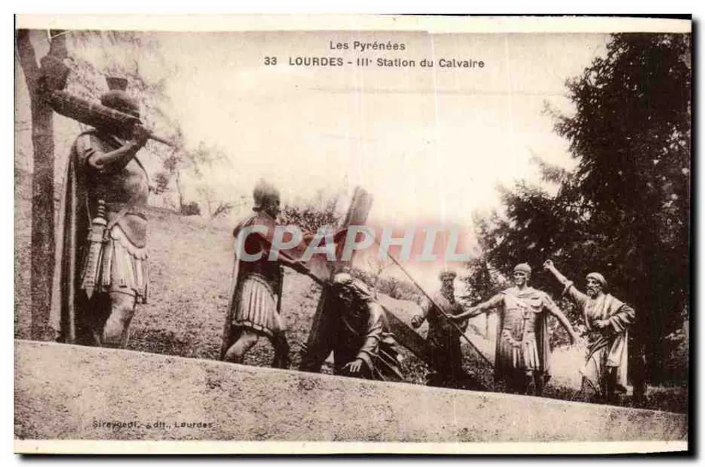 Os Pirineus — Lourdes — IIIª Estação do Calvário — Sireygedi, editor - Frente