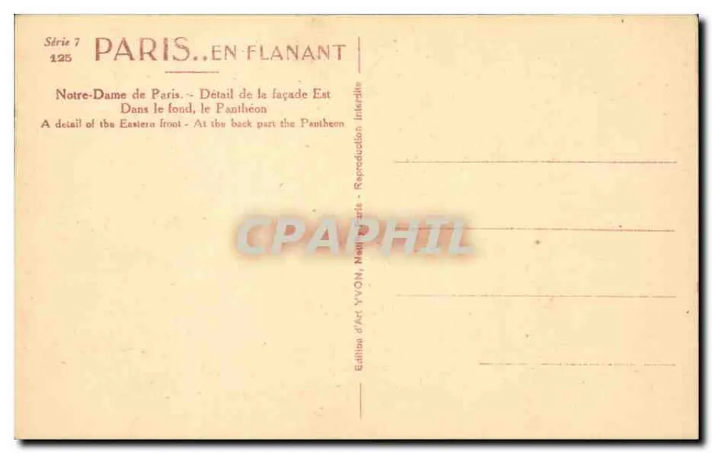 Nossa Senhora de Paris — Detalhe da fachada Leste — Panteão em segundo plano — Edição d'Art YVON, Paris - Verso