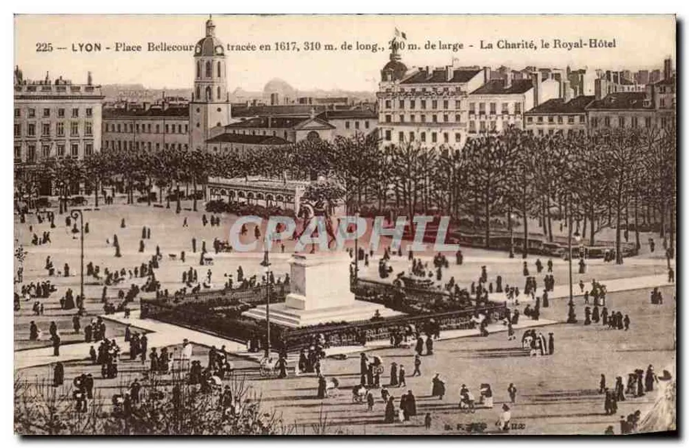 LYON - Place Bellecour — angelegt 1617, 310 m lang, 200 m breit — La Charité, das Royal-Hôtel - Vorderseite
