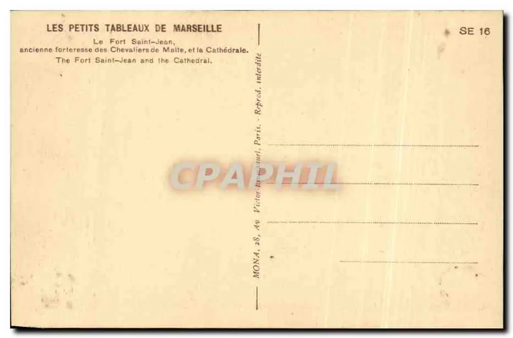 Der Fort Saint-Jean und die Kathedrale — Marseille — Verlag Mona, Nr. SE 16 - Rückseite