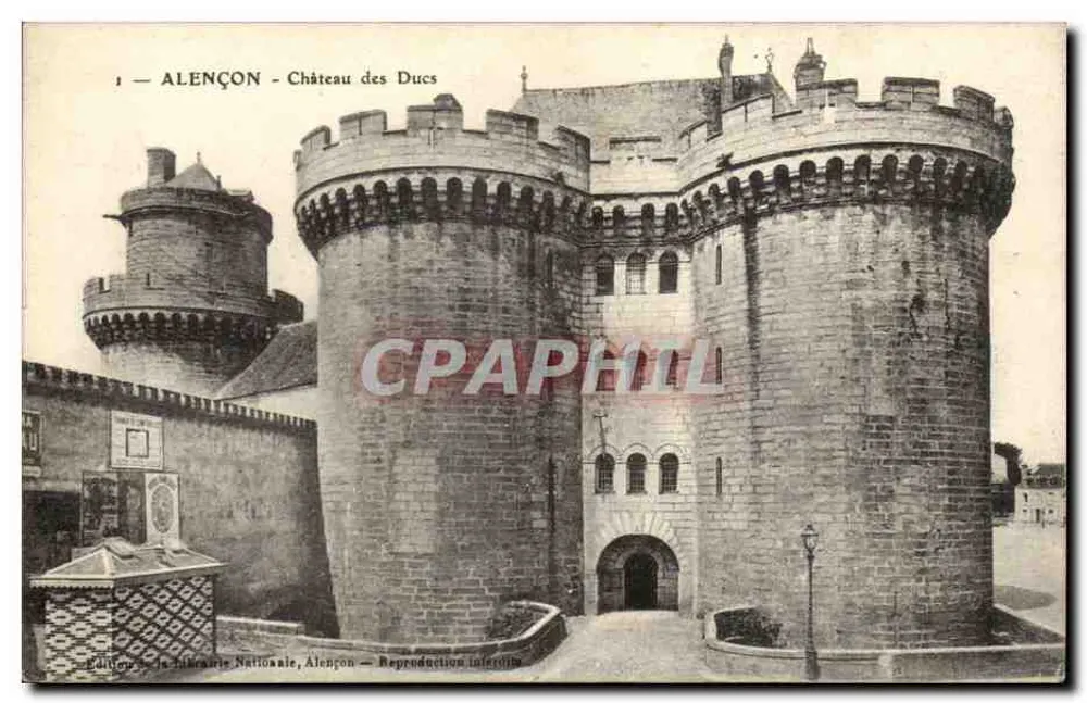 Alençon — Castelo dos Duques — Éditions la Librairie Nationale, Alençon - Frente