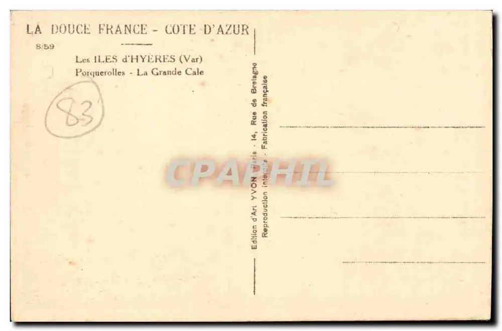 Die Inseln von Hyères (Var) — Porquerolles — La Grande Cale — Kunstausgabe YVON, Paris - Rückseite