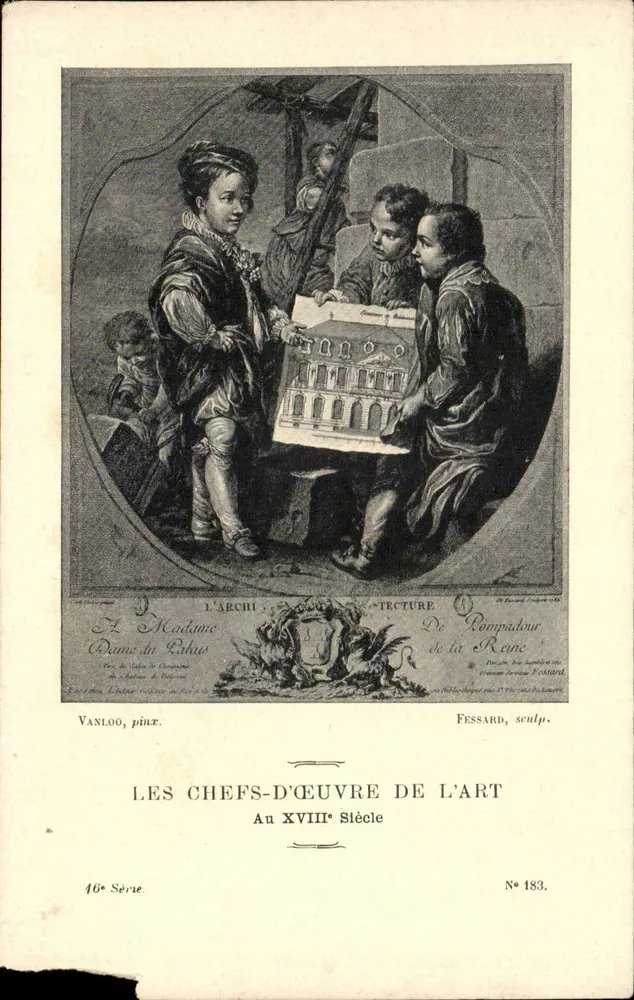 Der Architekt der Königin — Madame de Pompadour — Vanloo, Maler — Fessard, Bildhauer — Serie 46, Nr. 183 - Vorderseite