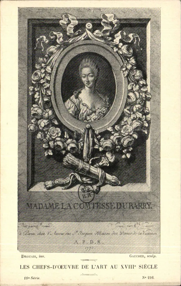 Madame la Comtesse du Barry — Meisterwerke der Kunst im 18. Jahrhundert — Drouais, inv. Gaucher, sculp. — Nr. 216 - Vorderseite