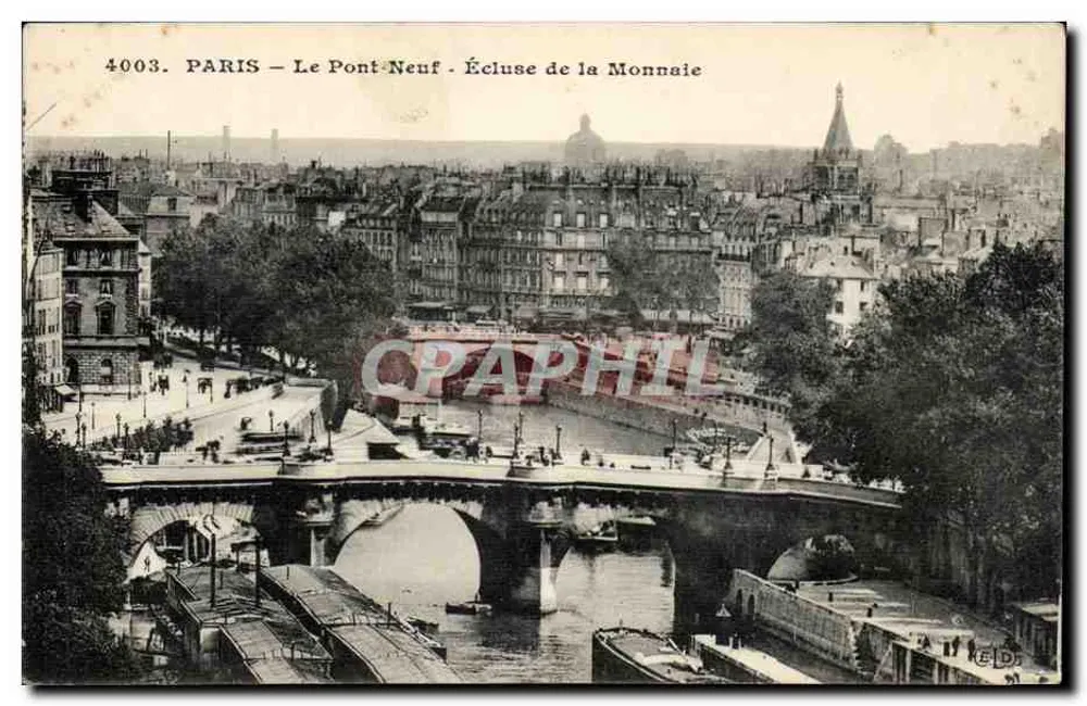 Paris — O Pont-Neuf — Cancela da Monnaie — Editor E.106 - Frente