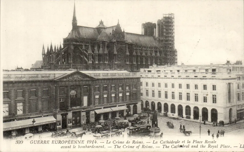 Reims — Kathedrale und Place Royale vor dem Bombardement — Maison Demaurettereste, n°309 - Vorderseite