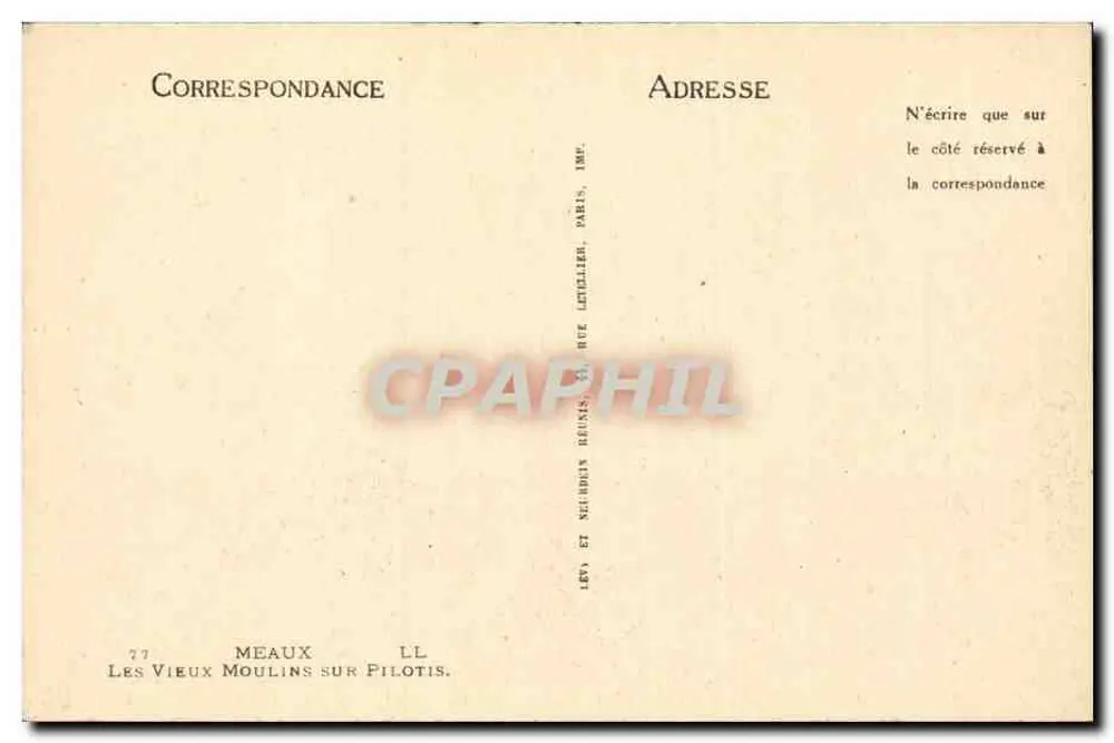 Velhos Moinhos sobre Pilares — Meaux — Imp. Letellier, Paris - Verso