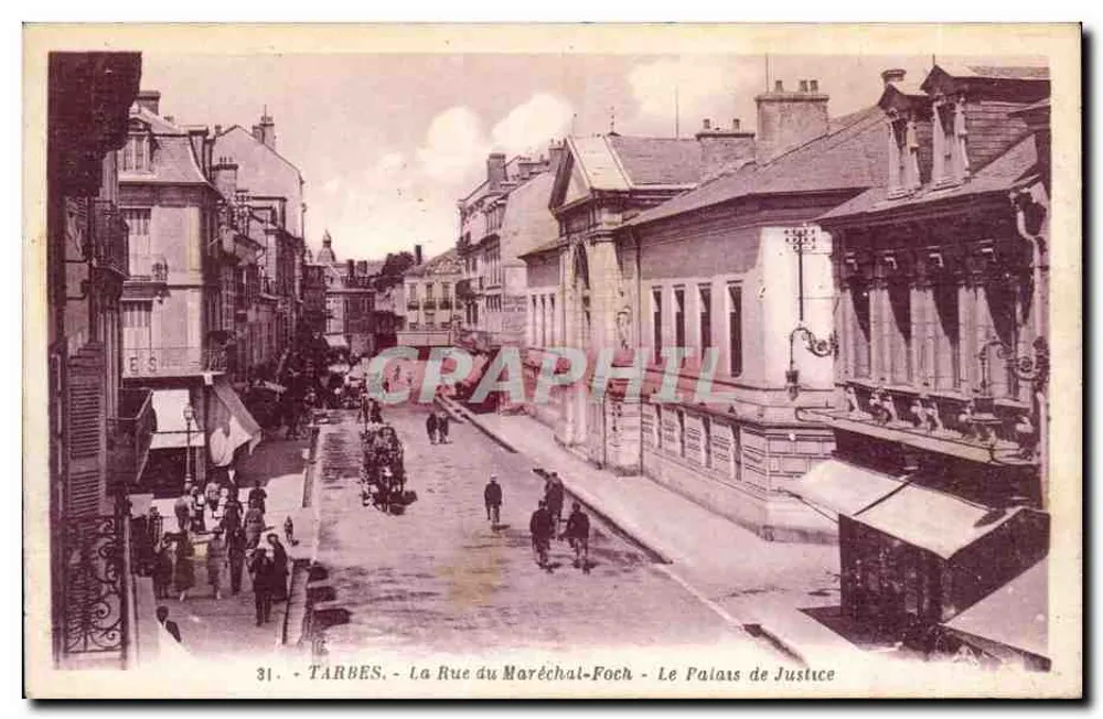 Tarbes - Straße des Maréchal-Foch - Das Palast der Justiz — G. Arlaud, Verlag, Nr. 31 - Vorderseite