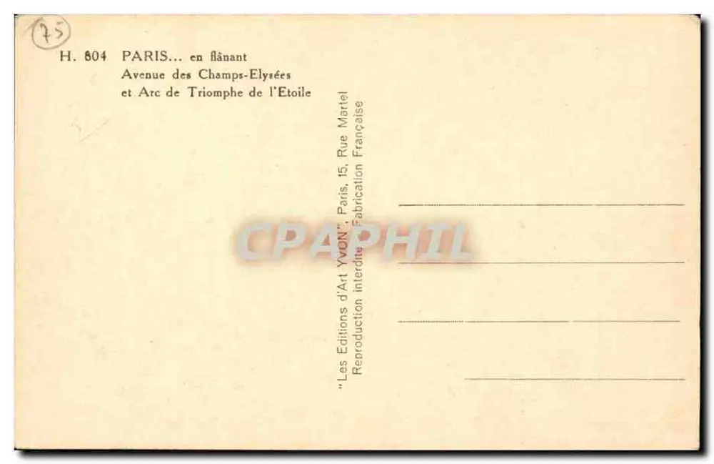 Paris — Avenue des Champs-Élysées und Arc de Triomphe — Éditions d'Art YvON - Rückseite