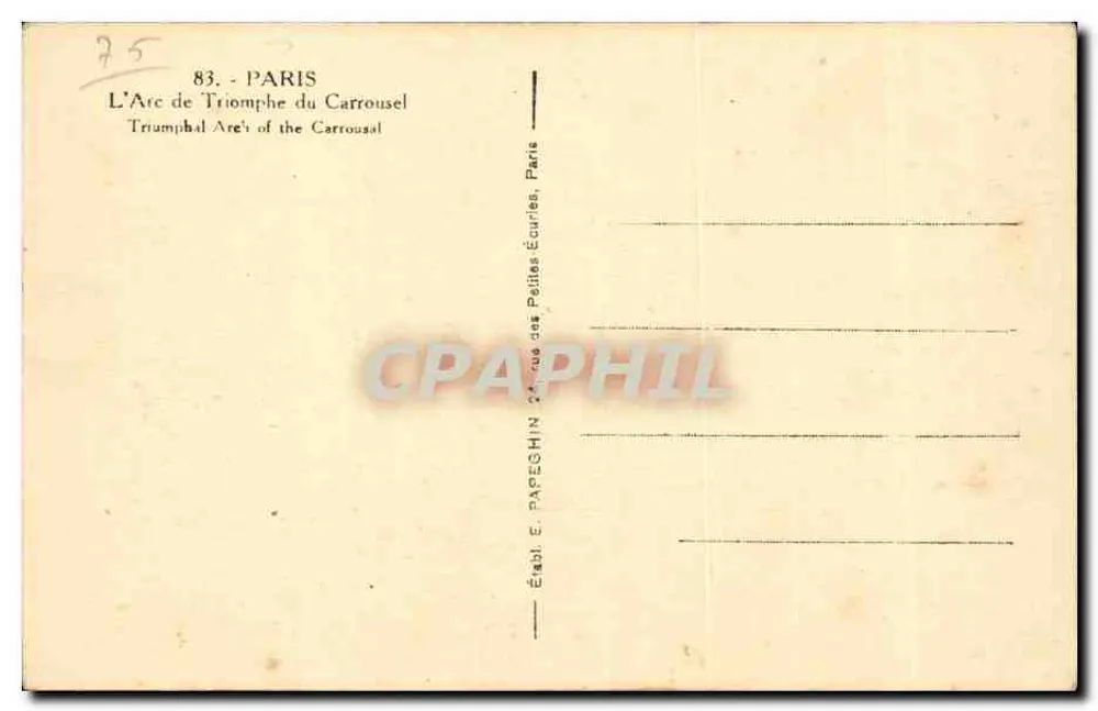 Arco do Triunfo do Carrousel — Paris — Editor E. Papeghin, n°83 - Verso
