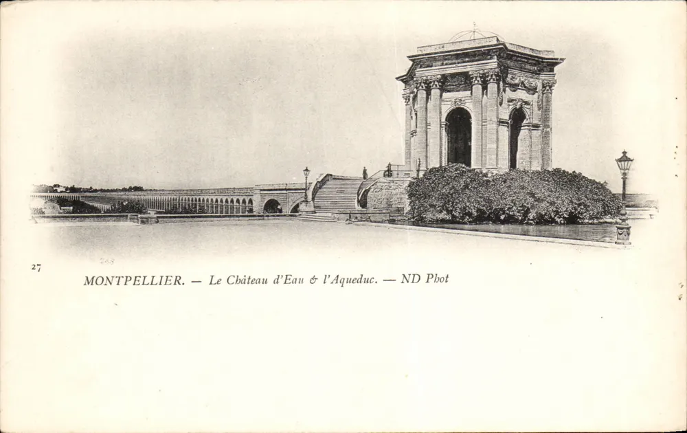 Montpellier — O Castelo da Água & o Aqueduto — ND Phot - Frente