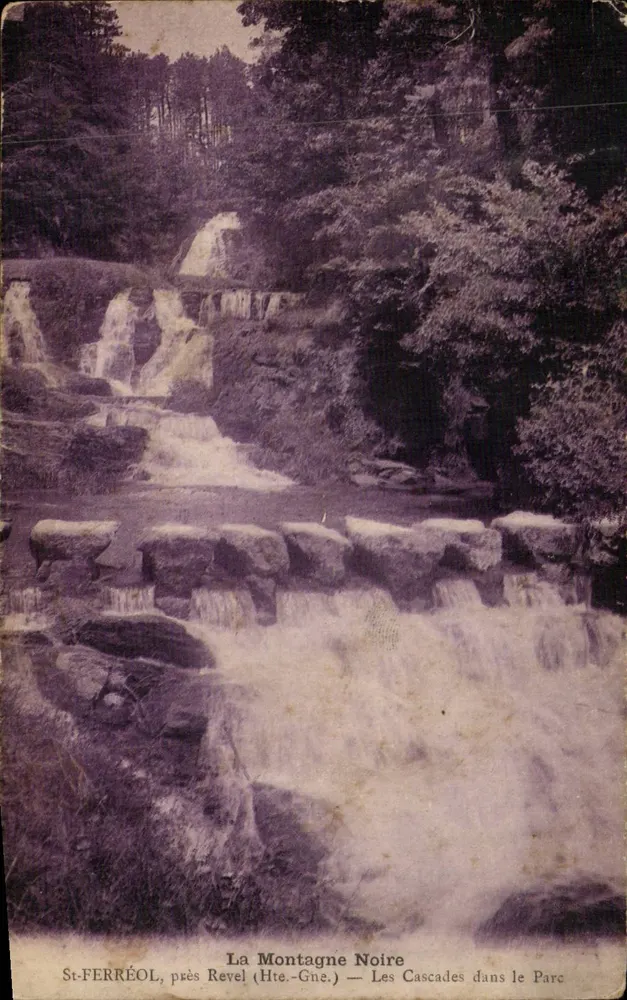 St-FERRÉOL, in der Nähe von Revel (Hte-Gne.) — Die Schwarze Berg — Die Wasserfälle im Park - Vorderseite
