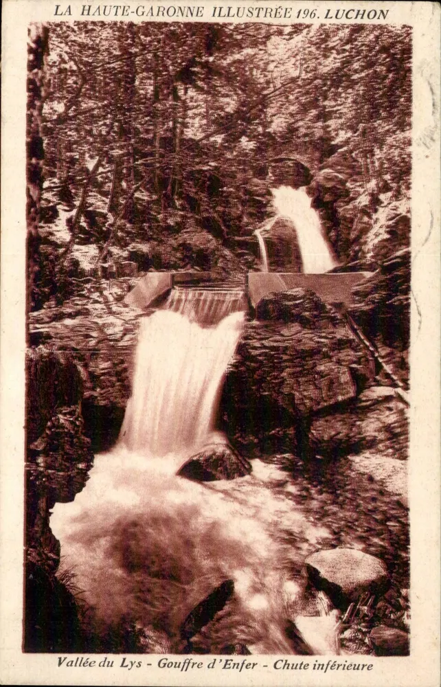 Vallée du Lys - Gouffre d'Enfer - Chute inférieure — La Haute-Garonne Illustrée 196, Luchon - Recto