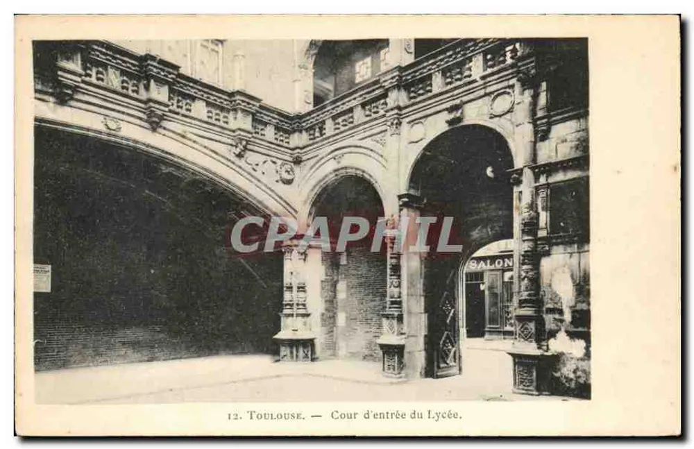 Toulouse — Pátio de entrada do Liceu — Editor: C. Lefebvre, n°12 - Frente