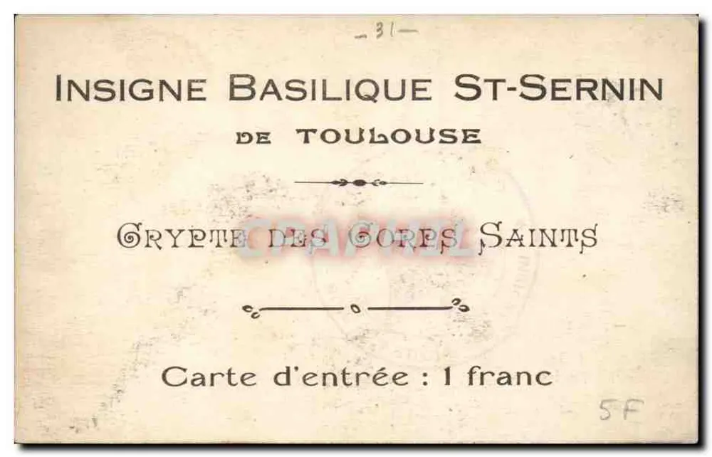 Krypta der Heiligen Körper — Basilika Saint-Sernin von Toulouse — Insigne - Rückseite