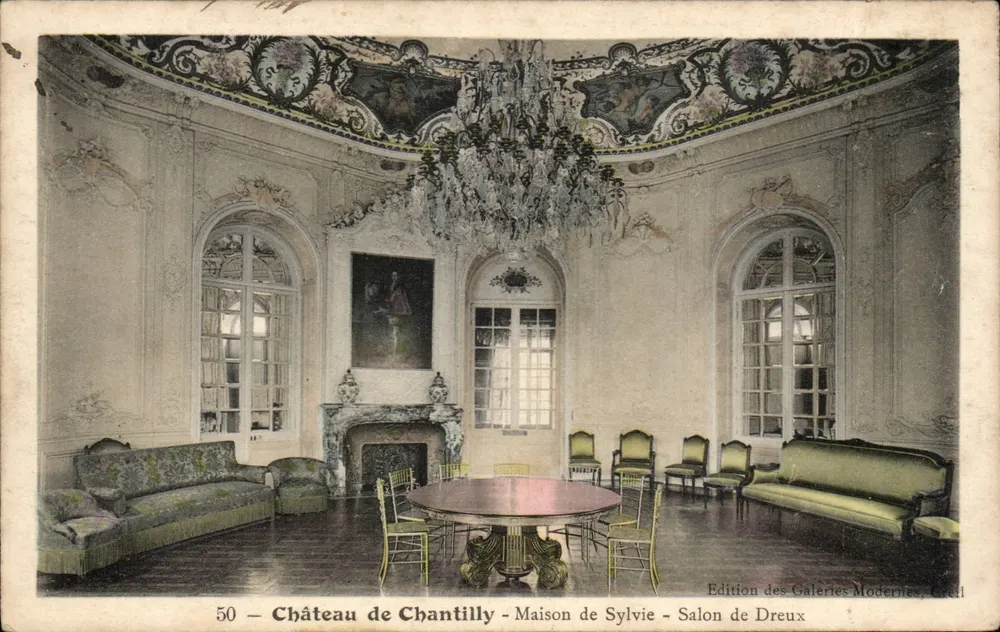 Château de Chantilly - Maison de Sylvie - Salon de Dreux — Édition des Galeries Modernes, Croll - Vorderseite
