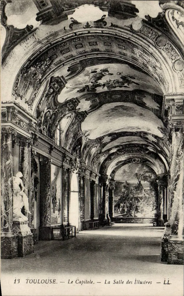 Toulouse — Das Capitole — Die Halle der Ehrwürdigen — LL. — Nr. 13 - Vorderseite