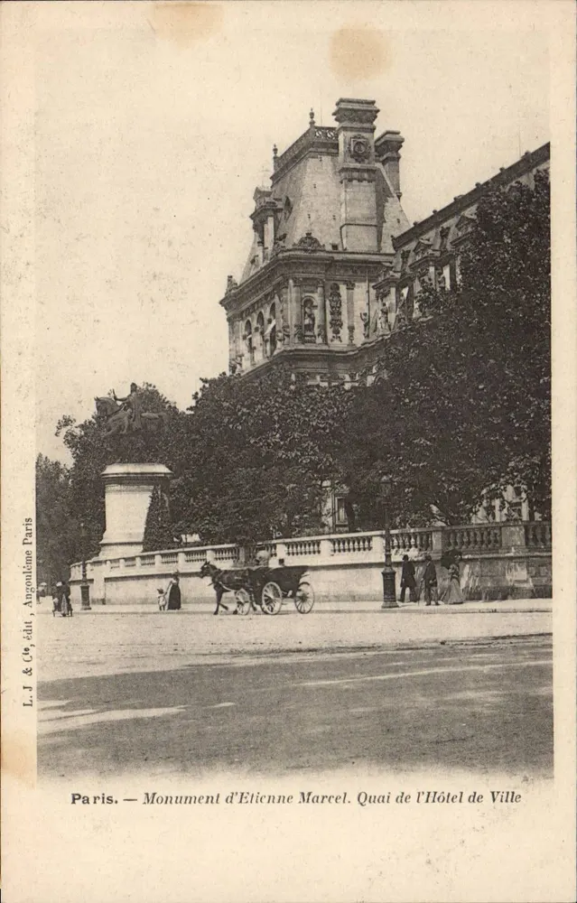 Paris — Denkmal Étienne Marcel. Quai de l'Hôtel de Ville — L. J. & Cie, Verlag, Paris - Vorderseite