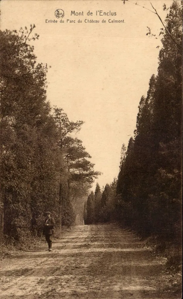 Mont de l'Enclus — Eingang zum Park des Schlosses Calmont — Verlag Leis - Vorderseite