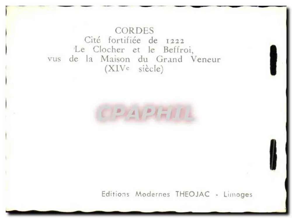 Cordes-sur-Ciel — Geführte Stadt von 1222, Turm und Glockenturm von der Wohnung des Grand Veneur (14. Jahrhundert) — Editions Modernes THEOJAC - Limoges - Rückseite