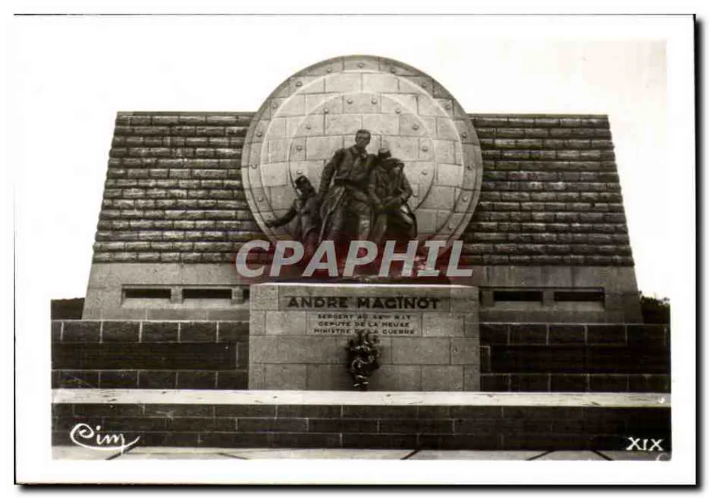 Monumento a André Maginot — Sargento do 15º R.I. e Ministro da Guerra — editor Cim, série XIX - Frente