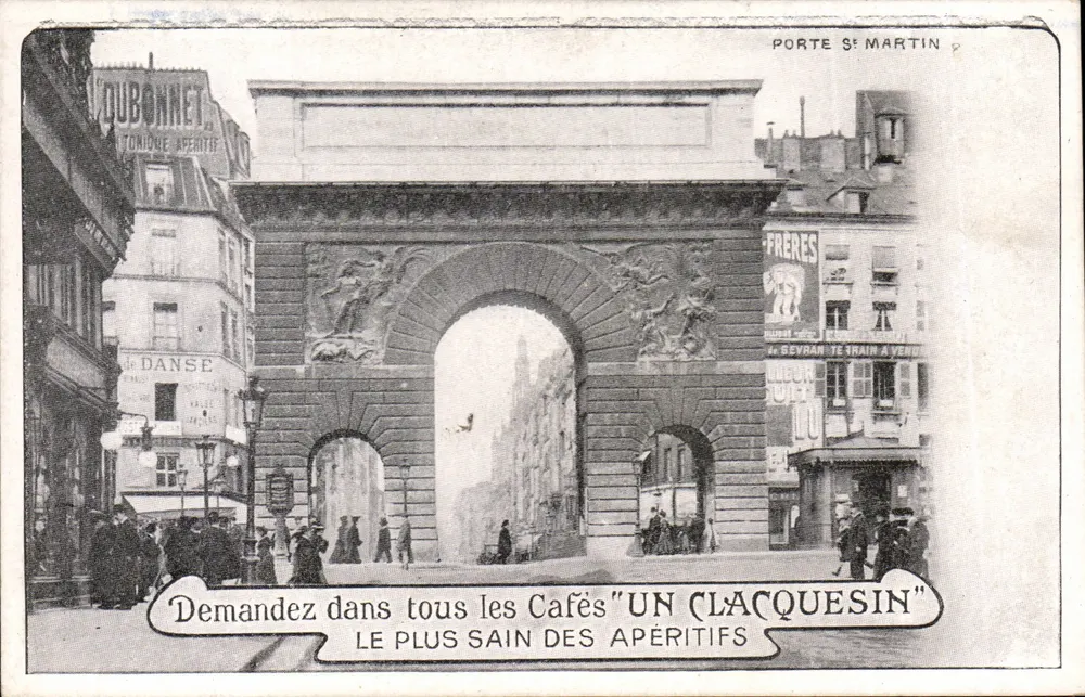 Porta Saint-Martin — Paris — editor Apéritif Clacquesin, número de série não visível - Frente