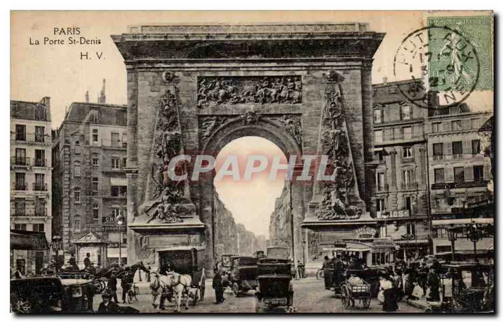 Paris — A Porta Saint-Denis — H. V. - Frente