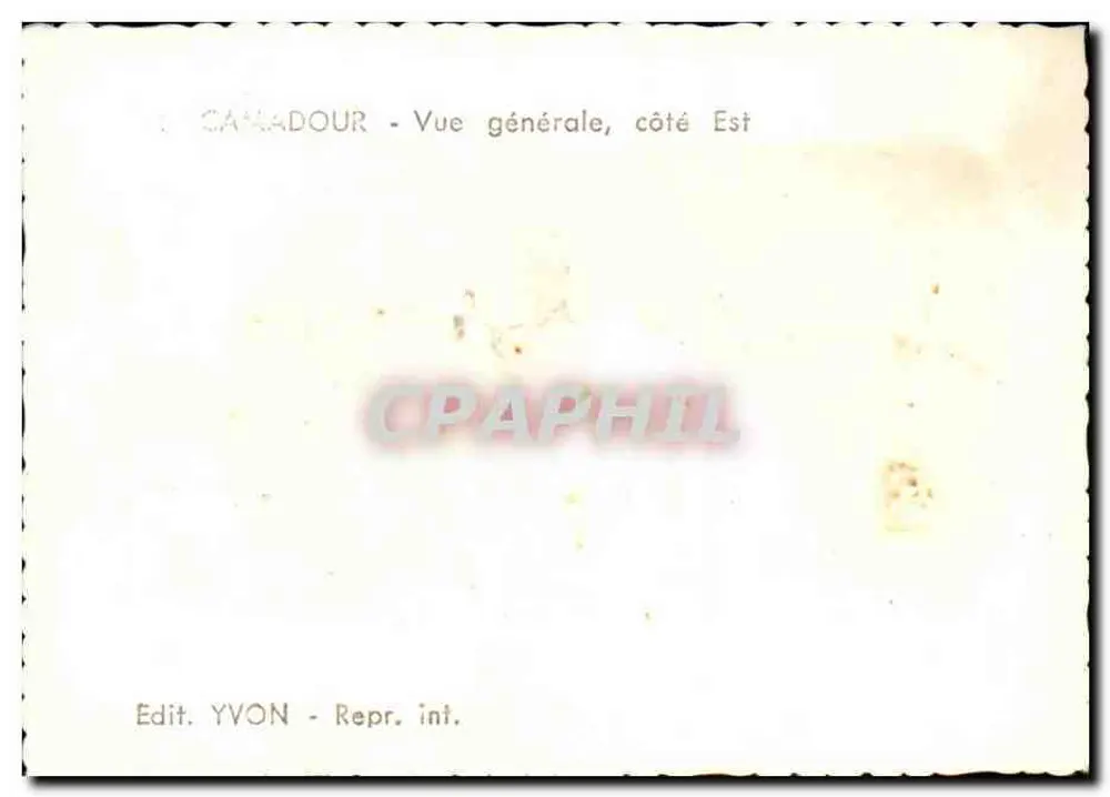 Canadour — Vista geral, lado Leste — Edit. YVON - Verso