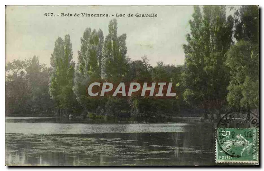 Bois de Vincennes - Lac de Gravelle — unbekannter Verlag, Seriennummer 617 - Vorderseite