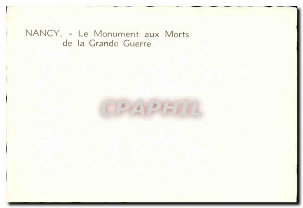 NANCY - Le Monument aux Morts de la Grande Guerre - Verso