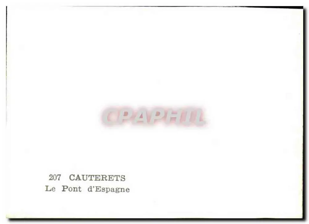 Cauterets — O Ponte da Espanha — n°207 - Verso