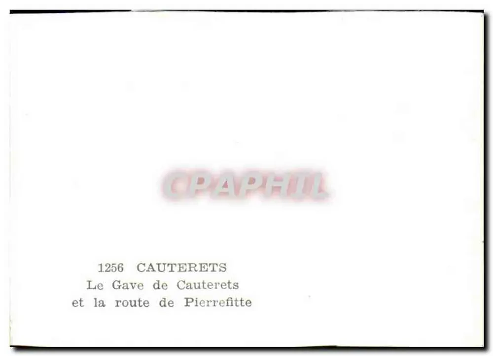 O Gave de Cauterets e a estrada de Pierrefitte — Cauterets — 1256 - Verso