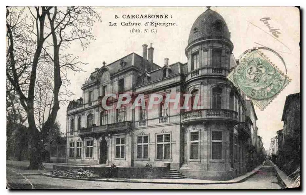 Carcassonne : La Caisse d'Épargne — éditeur N.G. - Frente