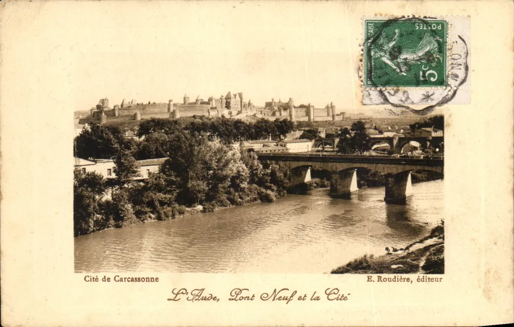 Stadt Carcassonne — Der Fluss Aude, Neuer Brücke und die Zitadelle — E. Roudière, Verlag - Vorderseite