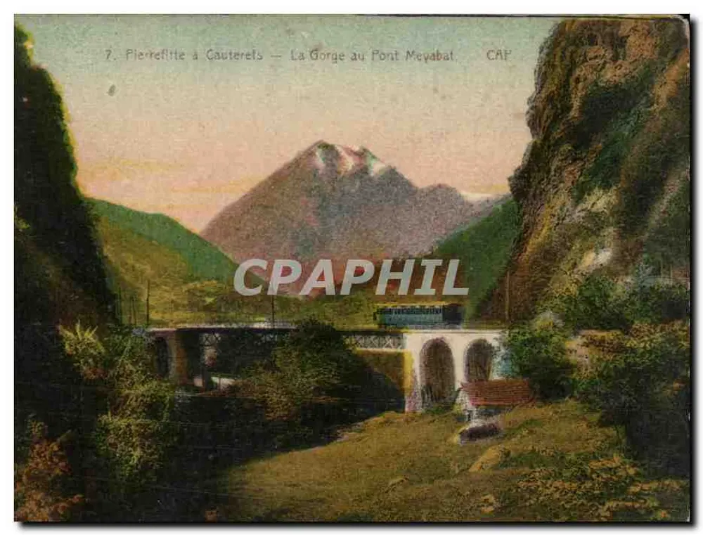 Pierrefitte a Cauterets — La Gorge al Ponte Meyabal — CAP - Recto