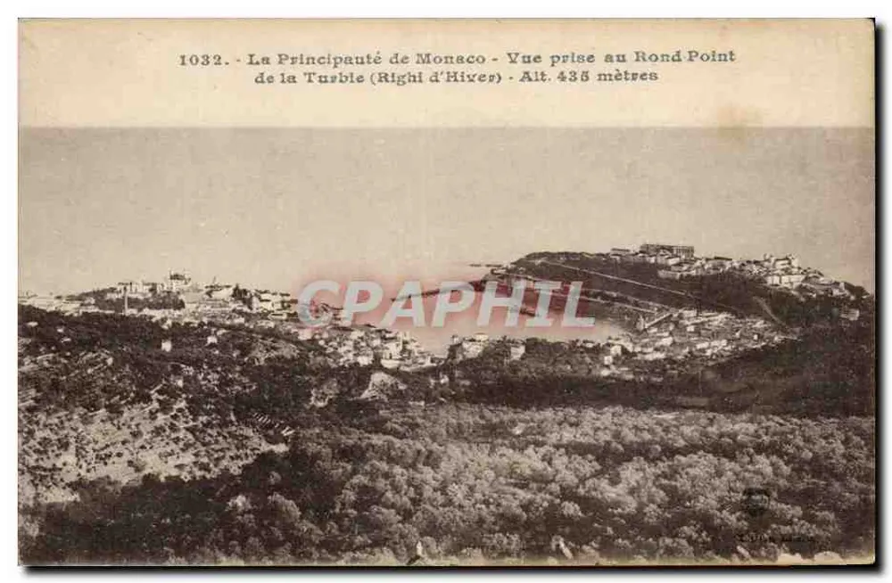 Das Fürstentum Monaco - Ansicht vom Rond Point de la Turbile (Righi d'Hives) - Höhe 435 Meter - Serie 1032 - Vorderseite
