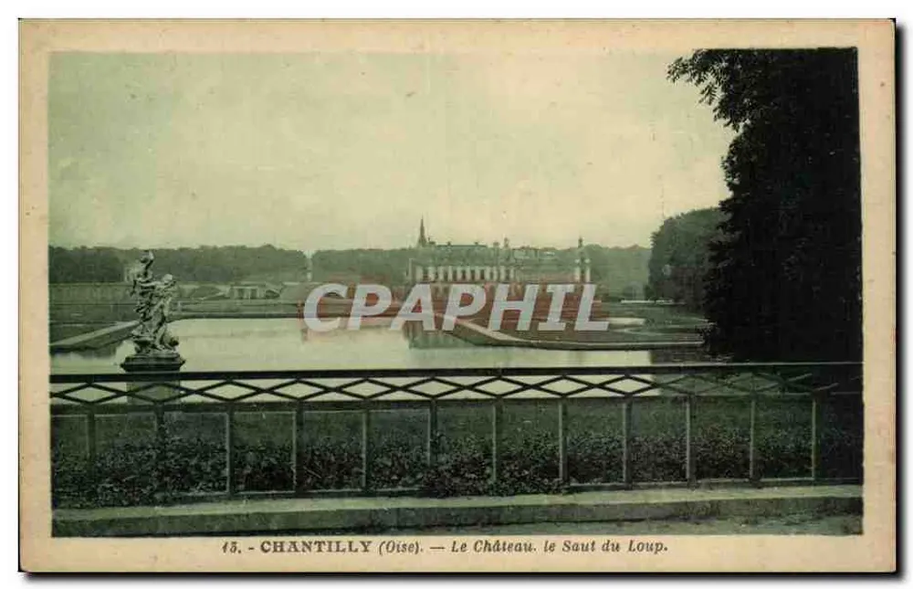 Chantilly (Oise) — O Castelo, o Saout do Lobo — Edição Blancourcier-Précy - Frente