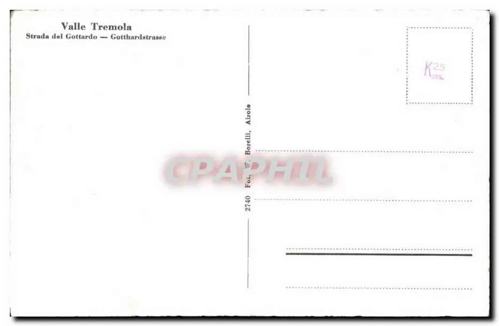 S. Gottardo — Estrada em curvas — Editor Borelli, n° 2740 - Verso